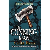 CUNNING MAN -Celia Rees Book