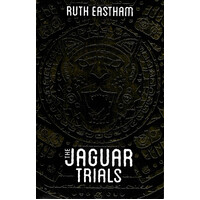 THE JAGUAR TRIALS -Ruth Eastham Paperback Children's Book