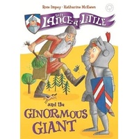 Sir Lance-a-Little and the Ginormous Giant: Book 5 (Sir Lance-a-Little) Book