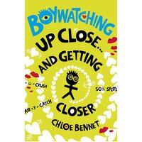 Boywatching: Up Close: Book 2 Chloe Bennet Paperback Book