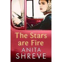 The Stars are Fire -Anita Shreve Fiction Novel Book