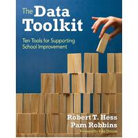 The Data Toolkit: Ten Tools for Supporting School Improvement Paperback Book