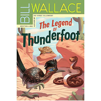 The Legend of Thunderfoot -Bill Wallace Book