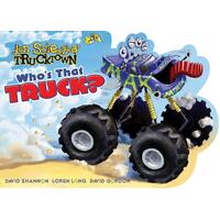 Who's That Truck? (Jon Scieszka's Trucktown) [Board book] Hardcover Book