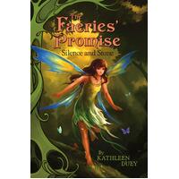 Silence and Stone: Faeries' Promise Sandara Tang Kathleen Duey Paperback Book