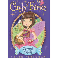 Caramel Moon (Candy Fairies) Paperback Book