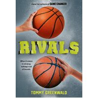 Rivals: (A Game Changer companion novel) - Tommy Greenwald