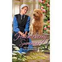 Huckleberry Summer: Matchmakers of Huckleberry Hill Paperback Book