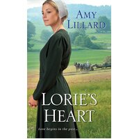 Lorie's Heart: Wells Landing Romance Amy Lillard Paperback Book