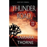 Thunder Road -Tamara Thorne Novel Book