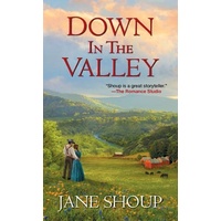 Down in the Valley: Green Valley -Jane Shoup Book