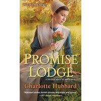 Promise Lodge Charlotte Hubbard Paperback Book