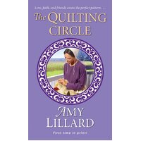 The Quilting Circle Amy Lillard Paperback Book