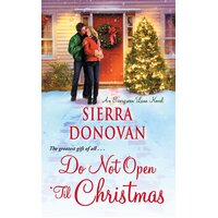 Do Not Open 'til Christmas Sierra Donovan Paperback Novel Book