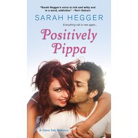 Positively Pippa Sarah Hegger Paperback Book