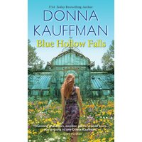 Blue Hollow Falls Donna Kauffman Paperback Book