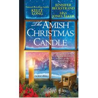 The Amish Christmas Candle Kelly Long Paperback Book