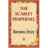 The Scarlet Pimpernel 1st World Publishing Baroness Orczy Paperback Book