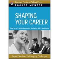 Shaping Your Career Paperback Book