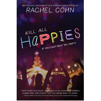 Kill All Happies Rachel Cohn Paperback Book