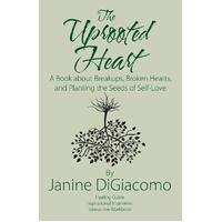 The Uprooted Heart Paperback Book