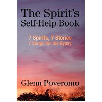 The Spirit's Self-Help Book Glenn Poveromo Paperback Book