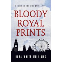 Bloody Royal Prints Reba White Williams Hardcover Book