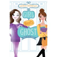 Ghost of a Chance: Girl Meets Ghost Lauren Barnholdt Paperback Book