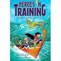 Poseidon and the Sea of Fury (Heroes in Training Paperback Book