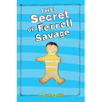 The Secret of Ferrell Savage Hardcover Novel Book