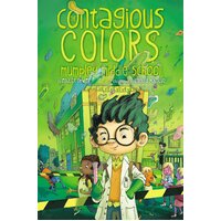 The Contagious Colors of Mumpley Middle School Paperback Novel Book