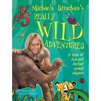 Michaela Strachan's Really Wild Adventures Paperback Book