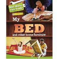 Well Made, Fair Trade: My Bed and Other Home Essentials Paperback Book