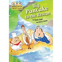 Hopscotch Twisty Tales: Big Pancake to the Rescue (Hopscotch: Twisty Tales)