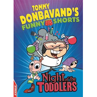 EDGE: Tommy Donbavand's Funny Shorts: Night of the Toddlers Book