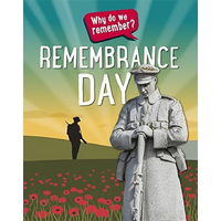 Why do we remember?: Remembrance Day Hardcover Book