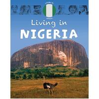 Living in Africa: Nigeria (Living In) -Lynch, Annabelle Children's Book