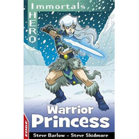 EDGE: I HERO: Immortals: Warrior Princess (Edge - I Hero Immortals) Book