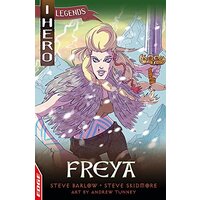 EDGE: I HERO: Legends: Freya (EDGE: I HERO: Legends) - Children's Book