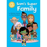 Reading Champion: Sam's Super Family: Independent Reading Yellow Hardcover