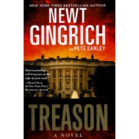 Treason -Newt Gingrich Fiction Book