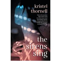 The Sirens Sing - Kristel Thornell