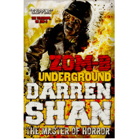 ZOM-B Underground: Darren Shan The Master of Horror -Darre Shan Paperback Book