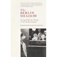 The Berlin Shadow - Jonathan Lichtenstein