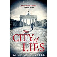 The City of Lies: Stefan Gillespie -Russell, Michael History Novel Book