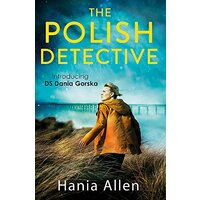 The Polish Detective -Allen, Hania Fiction Novel Book