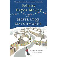 The Mistletoe Matchmaker: The perfect winter Finfarran novel (Finfarran)