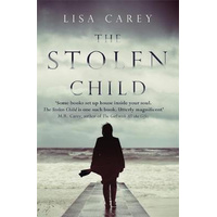 The Stolen Child -Lisa Carey Book