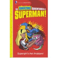 Supergirl's Pet Problem! Tim Levins Benjamin Bird Hardcover Book