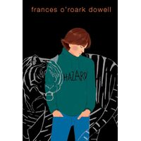 Hazard - Frances ORoark Dowell